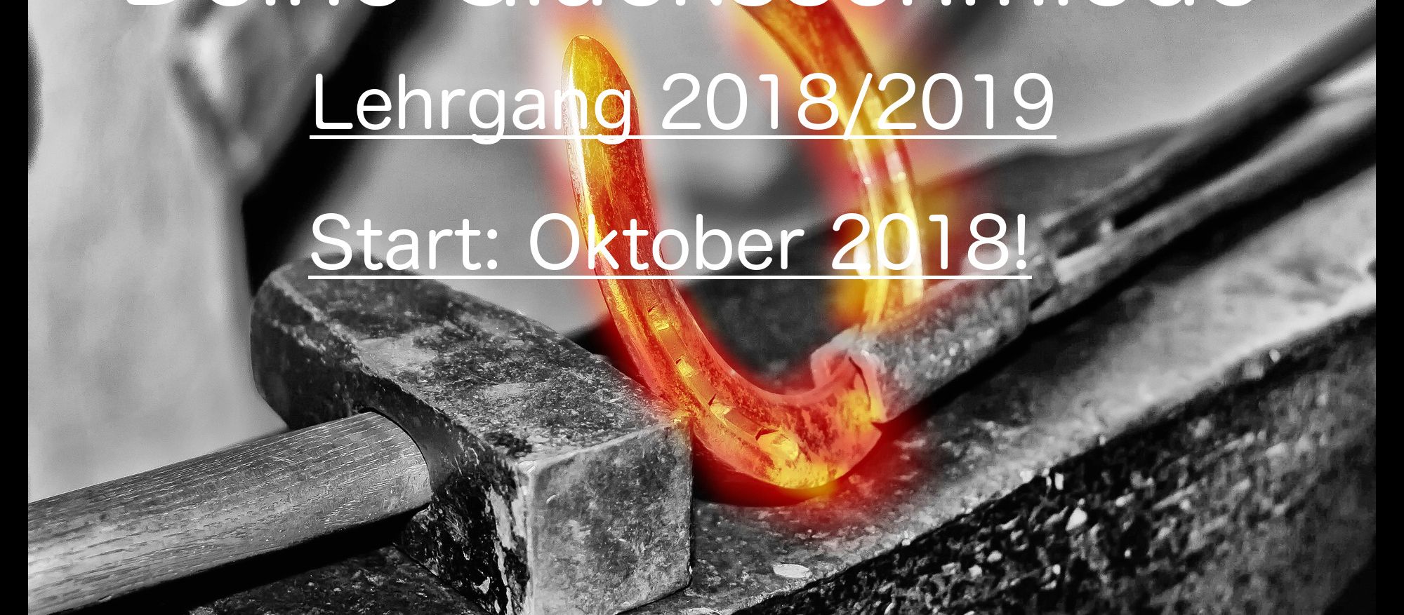 Lehrgang von Oktober 2018 bis Mai 2019: Deine Glücksschmiede